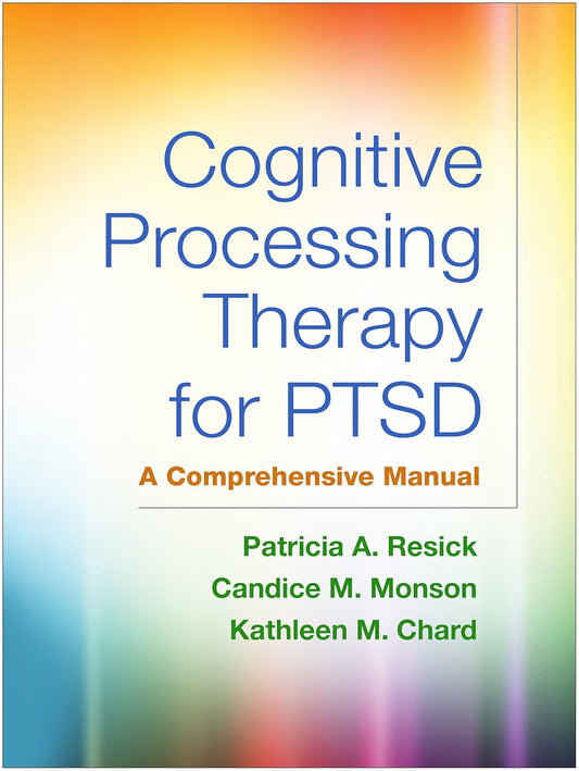 Cognitive Processing Therapy for PTSD (Paperback)Cognitive Processing Therapy for PTSD: A Comprehensive Manual First Edition by Patricia A. Resick (Author), Candice M. Monson (Author), Kathleen M. Cha